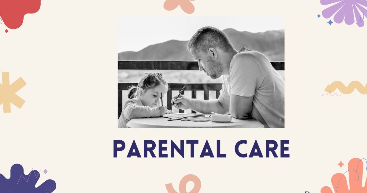 What Is Parental Care Meaning In Hindi